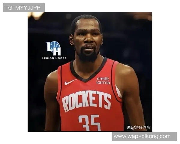 火记发问：杜兰特加盟火箭首季能否打出惊艳场均数据分析