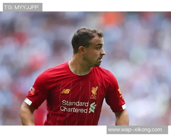 利物浦祝贺沙奇里34岁生日回顾其红军生涯63场8球9助精彩表现